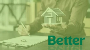 Home Loans, Simplified: Better Mortgage