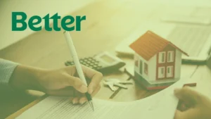 Better Mortgage: The Future of Home Financing