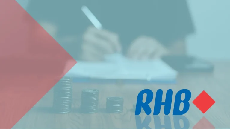 Your Ultimate Guide to Getting a RHB Loan!