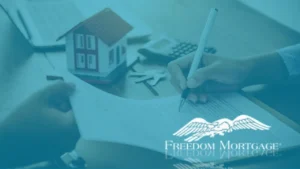 Exploring Your Choices with Freedom Mortgage